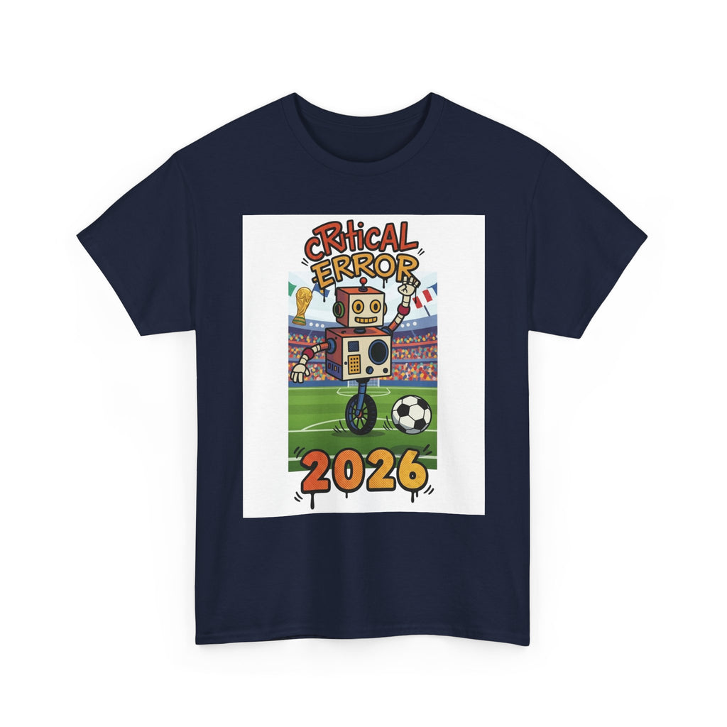 cRitcaL ERROR Does Football T-Shirt — Gamer & Soccer Fan Tee